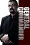 Nonton Film General Commander (2019) Terbaru Nonton Film General Commander (2019) Terbaru