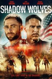 Nonton Film Shadow Wolves (2019) Terbaru