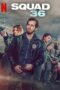 Nonton Film Squad 36 (2025) Terbaru Nonton Film Squad 36 (2025) Terbaru